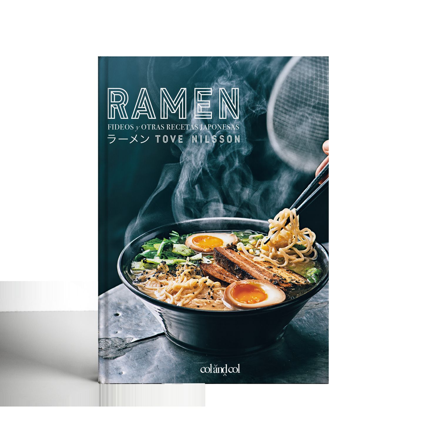 RAMEN. FIDEOS Y OTRAS RECETAS JAPONESAS