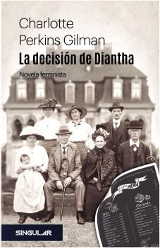 LA DECISIÓN DE DIANTHA. NOVELA FEMINISTA