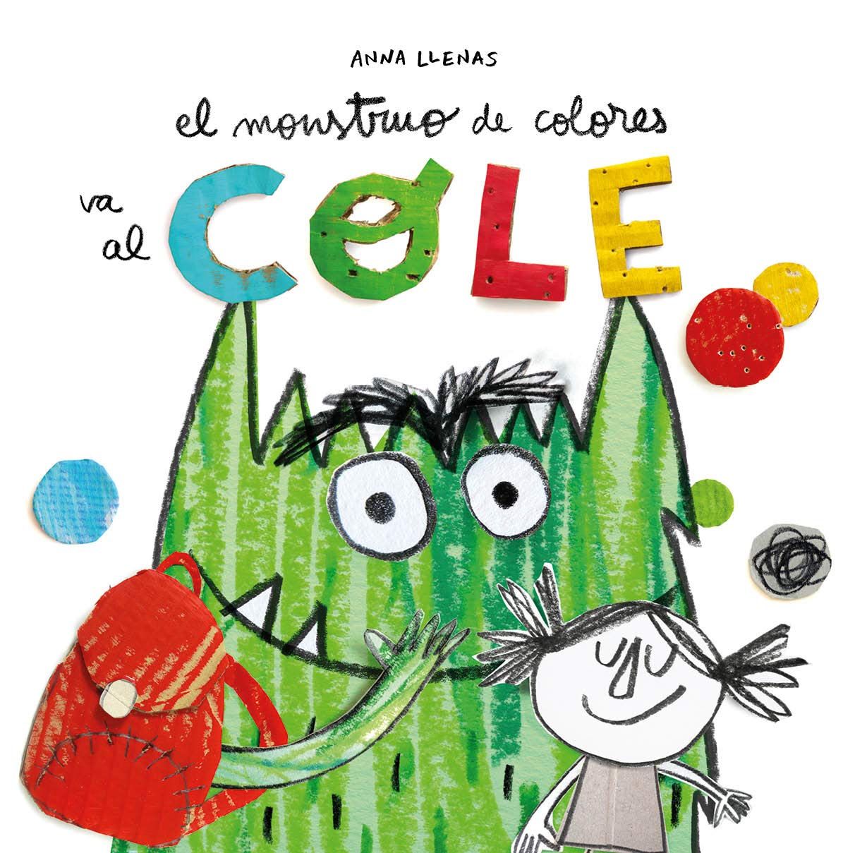 EL MONSTRUO DE COLORES VA AL COLE. 