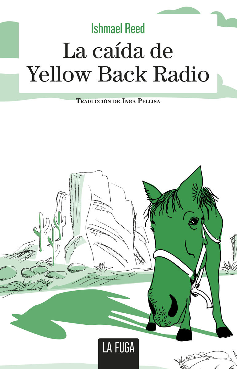 LA CAIDA DE YELLOW BACK RADIO. 