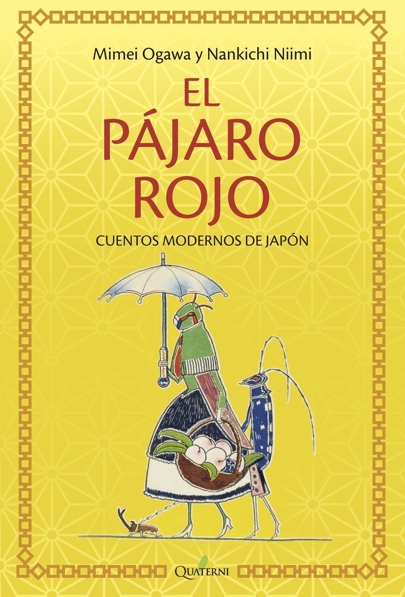 PAJARO ROJO,EL. CUENTOS MODERNOS DE JAPÓN