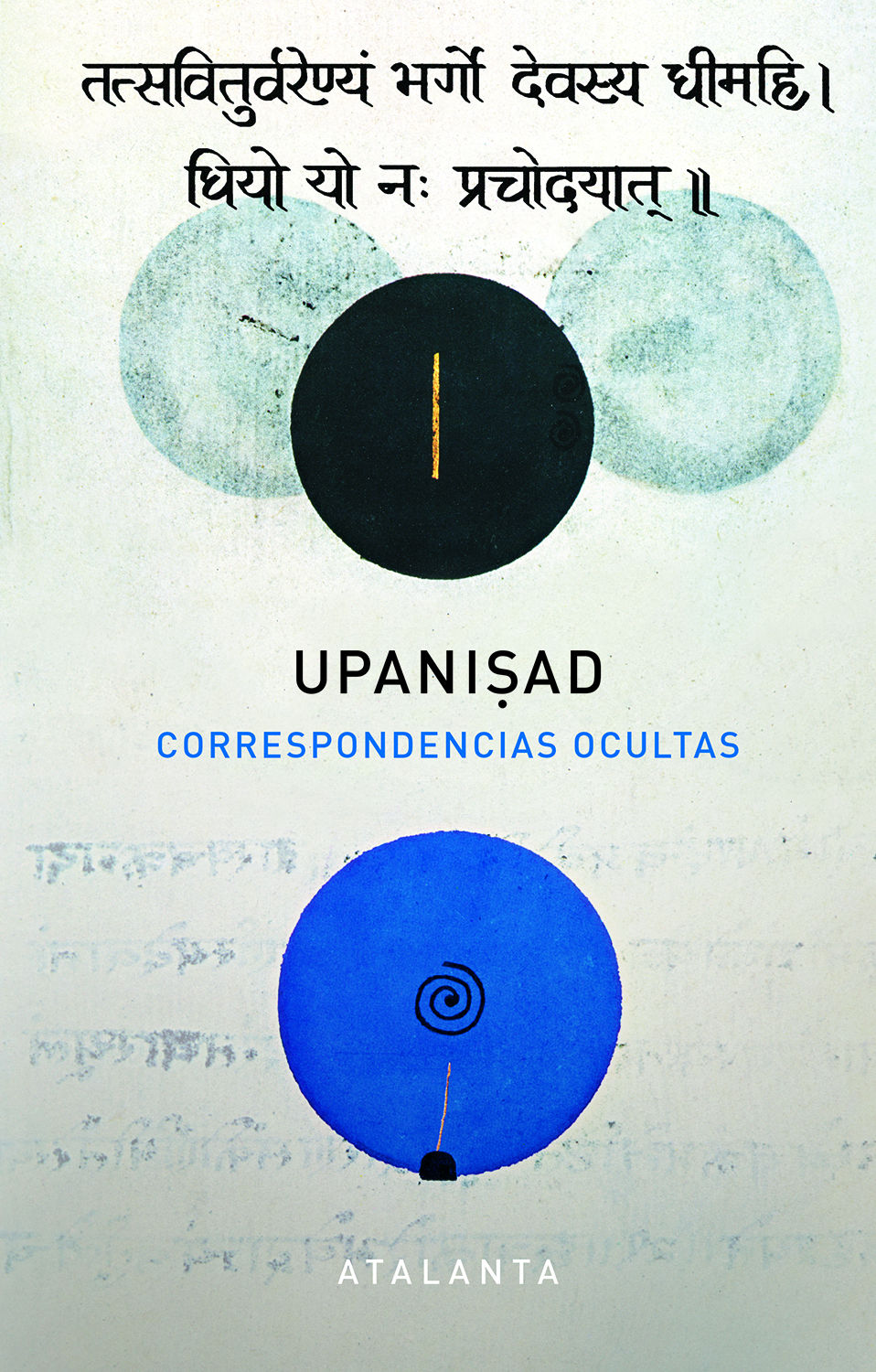 UPANISADS. CORRESPONDENCIAS OCULTAS