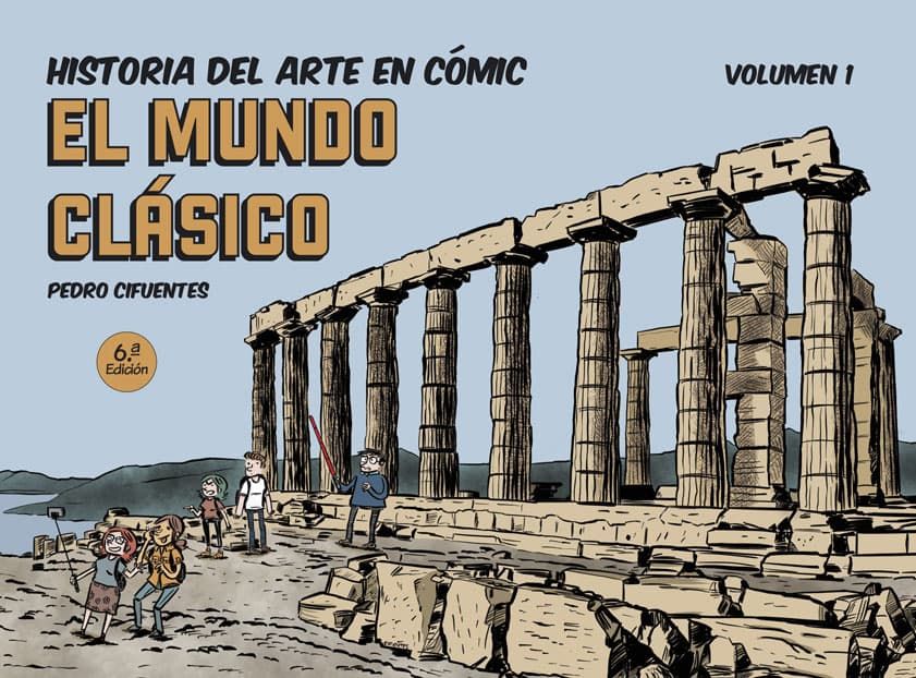 HISTORIA DEL ARTE EN CÓMIC VOL. 1. EL MUNDO CLÁSICO