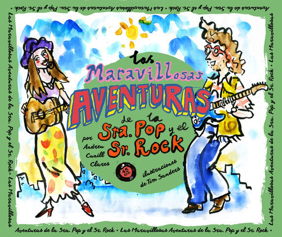 LAS MARAVILLOSAS AVENTURAS DE LA SRA. POP Y EL SR. ROCK. 