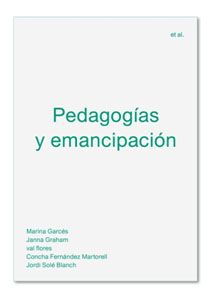 PEDAGOGIAS Y EMANCIPACION