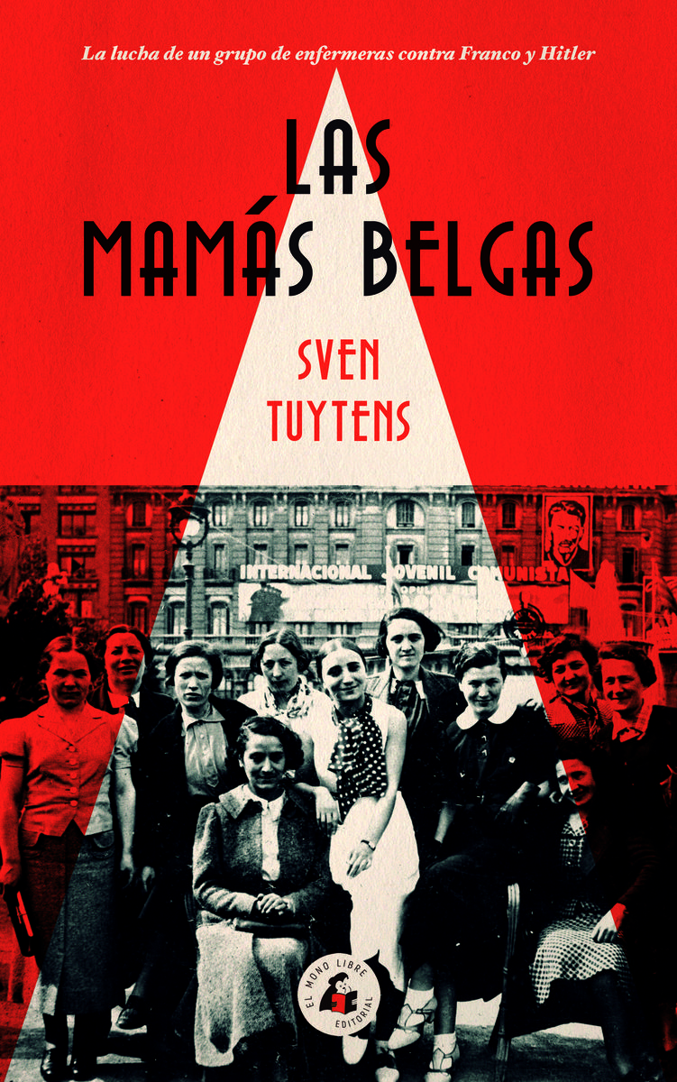 LAS MAMÁS BELGAS. 