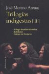 TRILOGIAS INDIGESTAS II