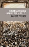 CONVERSACIÓN CON MANUEL BORJA-VILLEL. 