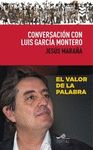 CONVERSACION CON LUIS GARCIA MONTERO. 