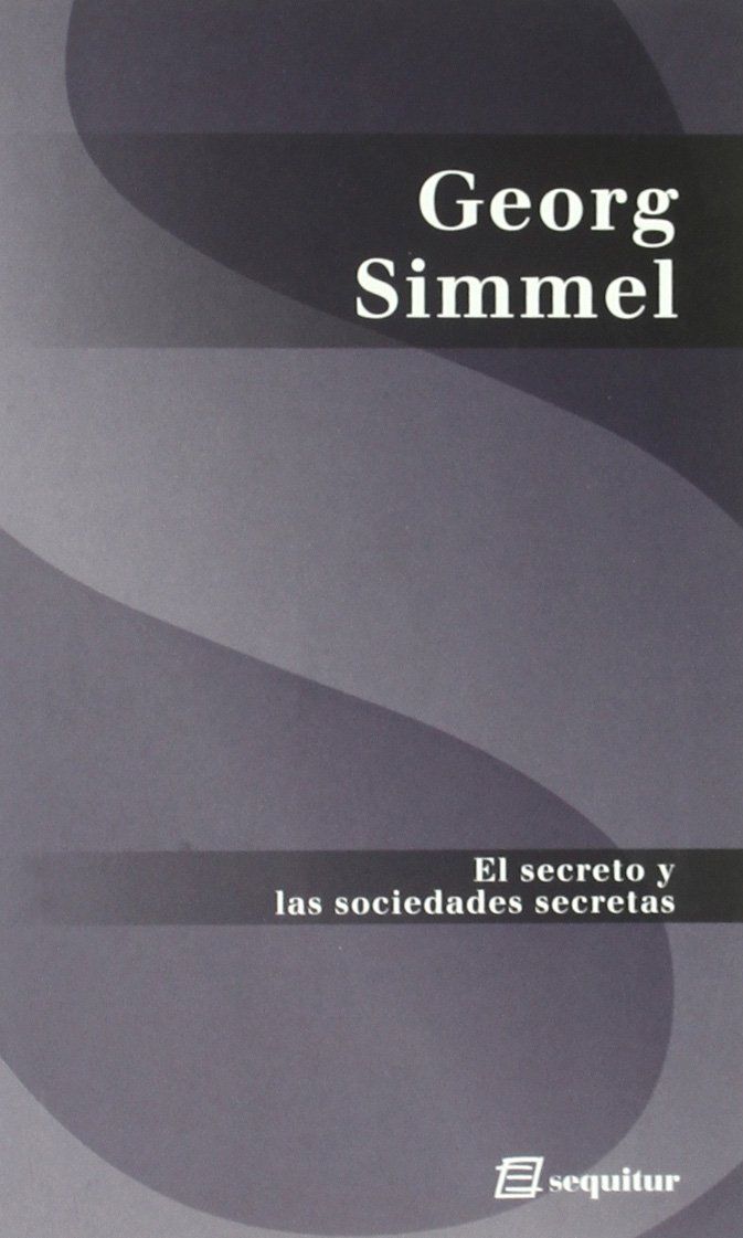 EL SECRETO Y LAS SOCIEDADES SECRETAS. 