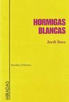 HORMIGAS BLANCAS