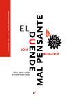 EL DUENDE MAL PENSANTE. AFORÍSTICA MUSARAÑERA 1924 - 1983