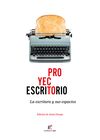 PROYECTO ESCRITORIO. LA ESCRITURA Y SUS ESPACIOS