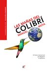 LAS MAÑAS DEL COLIBRÍ. 