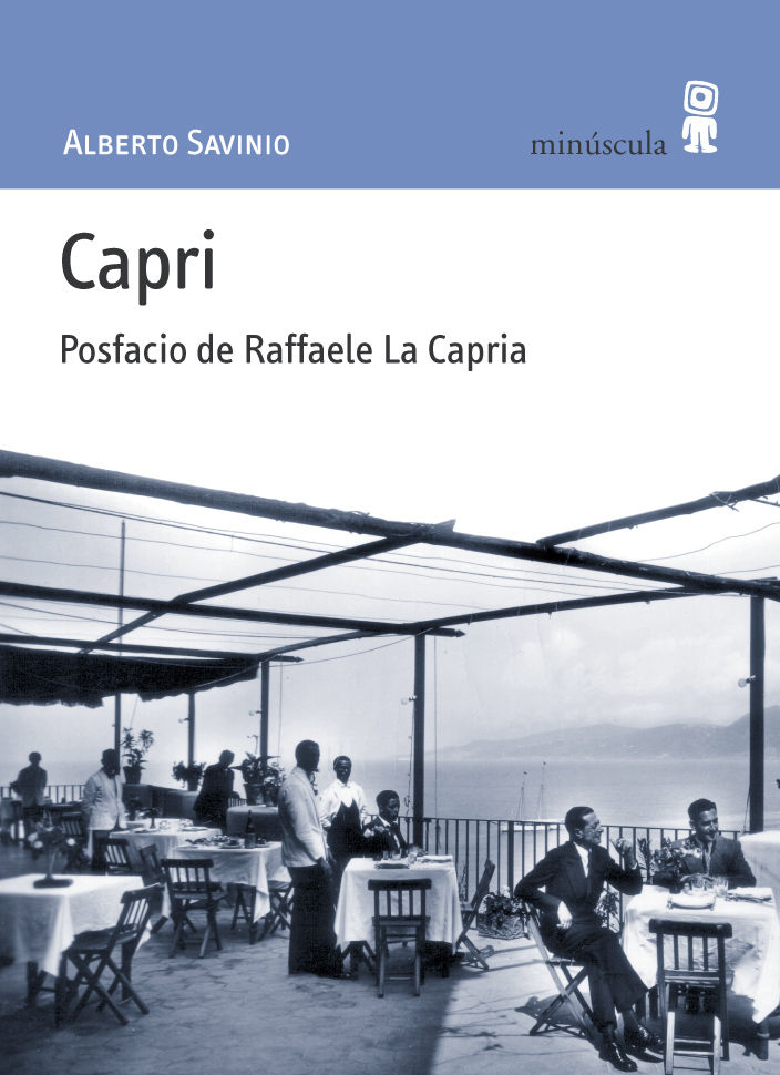 CAPRI. POSFACIO DE RAFFAELE LA CAPRIA