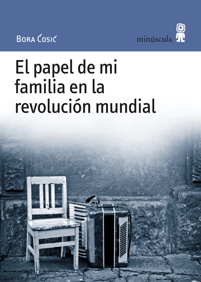 EL PAPEL DE MI FAMILIA EN LA REVOLUCIÓN MUNDIAL. 