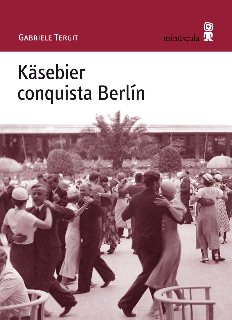 KÄSEBIER CONQUISTA BERLÍN. 