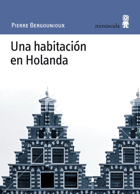 UNA HABITACIÓN EN HOLANDA. 