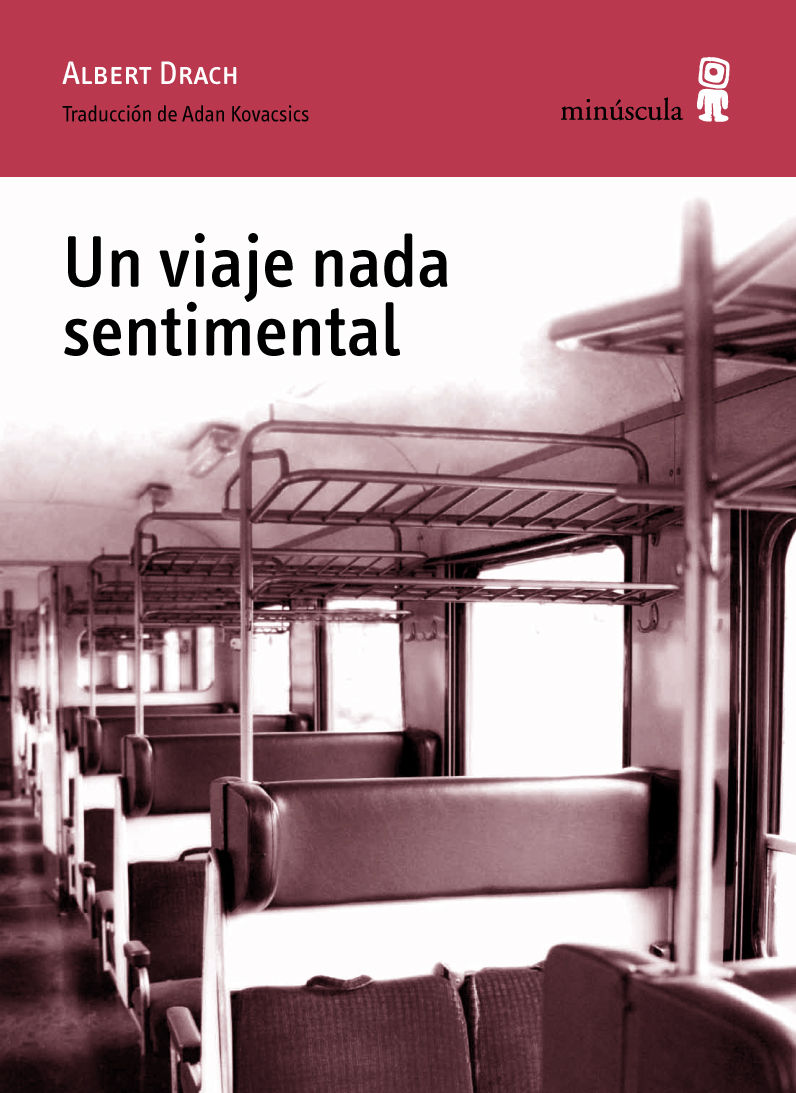 UN VIAJE NADA SENTIMENTAL. 