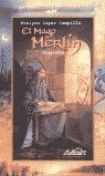 EL MAGO MERLÍN