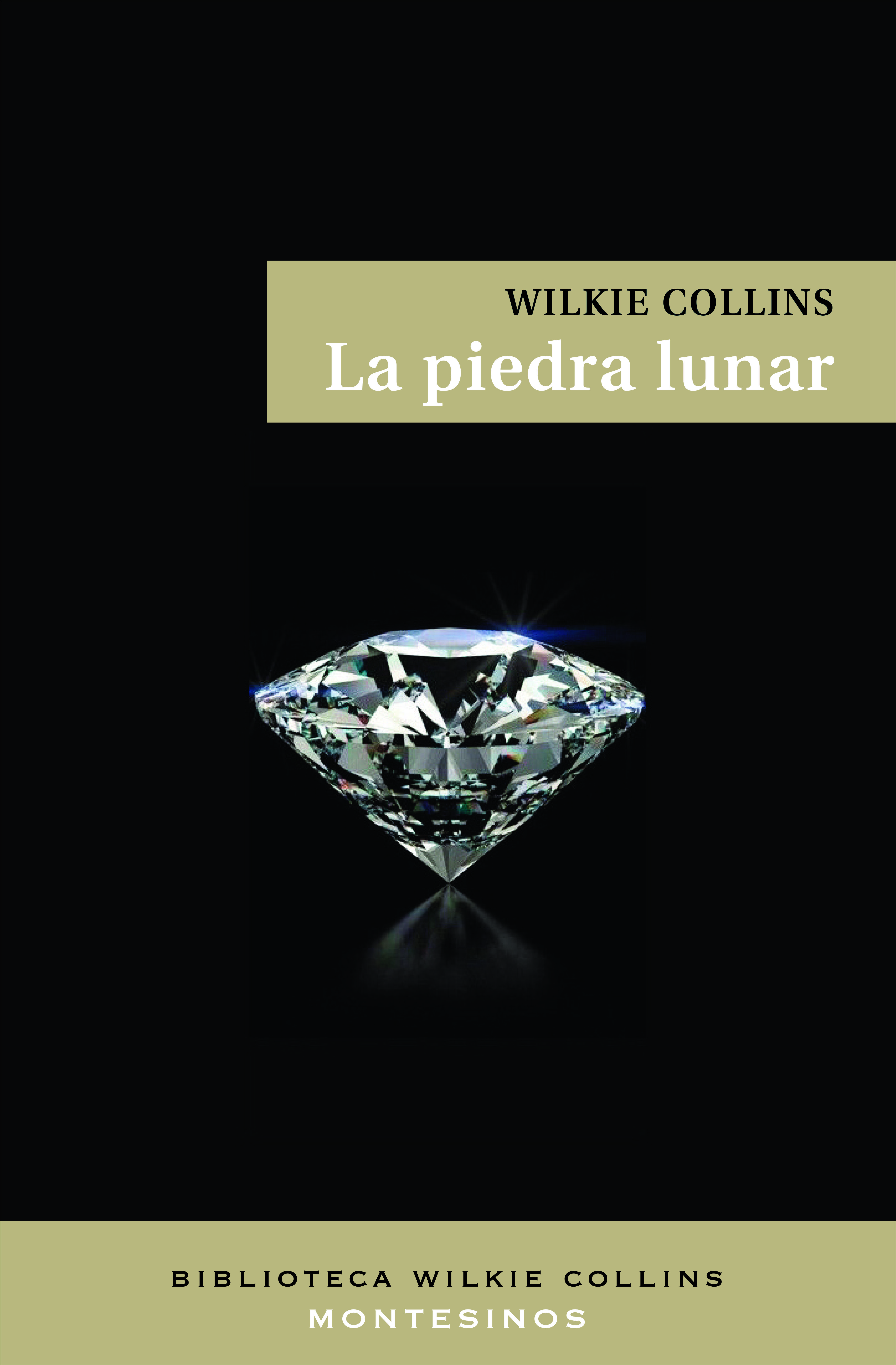 LA PIEDRA LUNAR. 