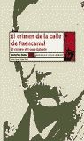 EL CRIMEN DE LA CALLE DE FUENCARRAL. EL CRIMEN DEL CURA GALEOTE