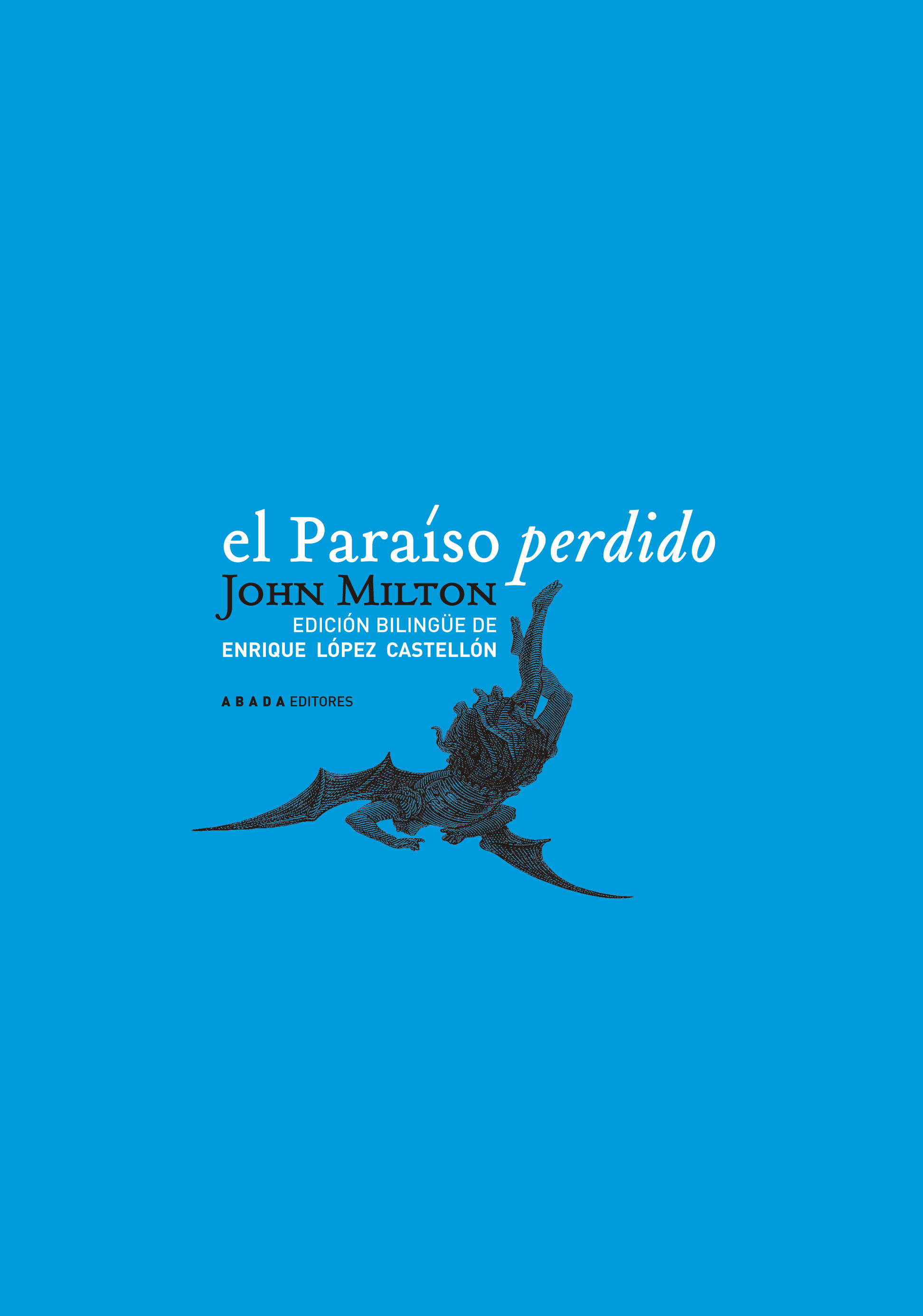 EL PARAÍSO PERDIDO. 