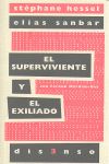 EL SUPERVIVIENTE Y EL EXILIADO. ISRAEL-PALESTINA, UN DEBER DE JUSTICIA