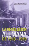LA REVOLUCIÓN ALEMANA DE 1918-1919