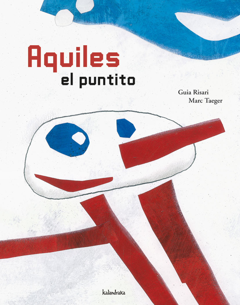 AQUILES EL PUNTITO. 