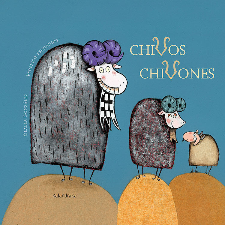 CHIVOS CHIVONES.