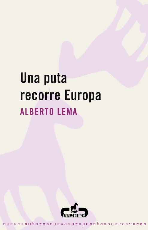 UNA PUTA RECORRE EUROPA. 