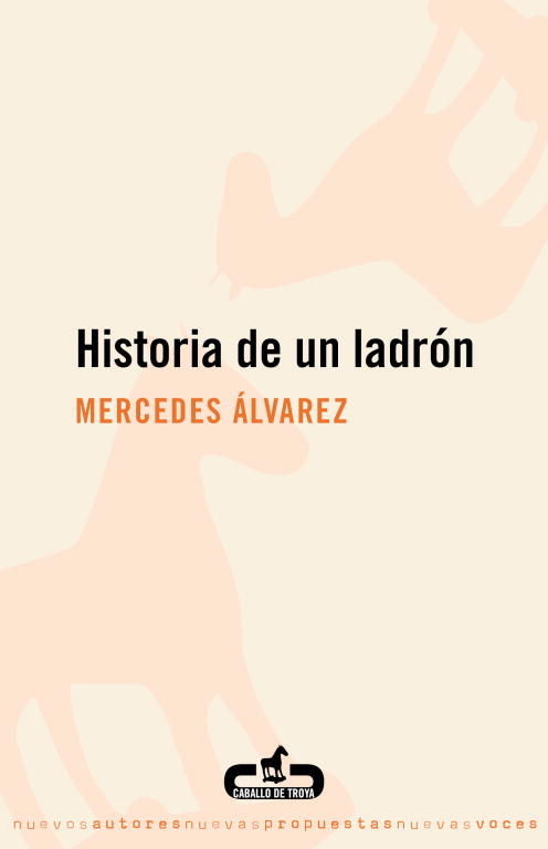 HISTORIA DE UN LADRÓN. 