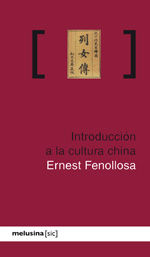 INTRODUCCIÓN A LA CULTURA CHINA. 