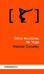 OCHO LECCIONES DE YOGA. 