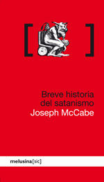 BREVE HISTORIA DEL SATANISMO. 