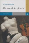 UN MORTAL SIN PIRUETA