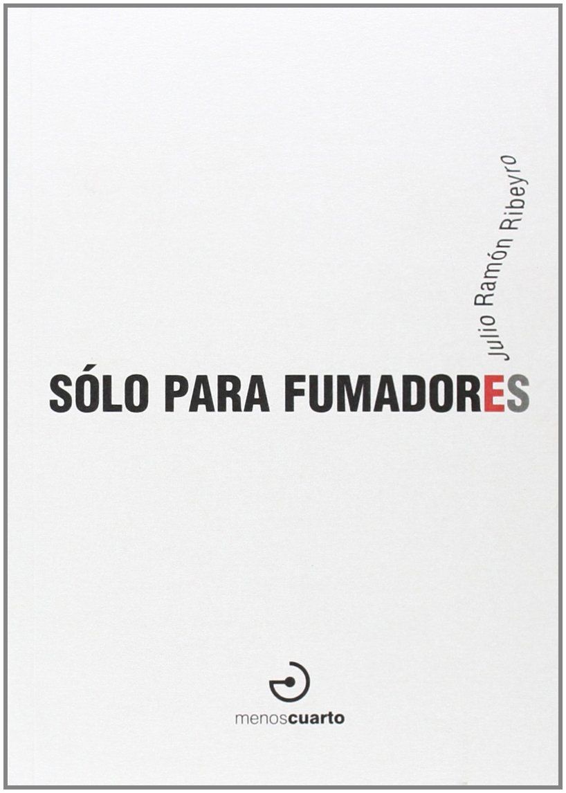 SÓLO PARA FUMADORES.