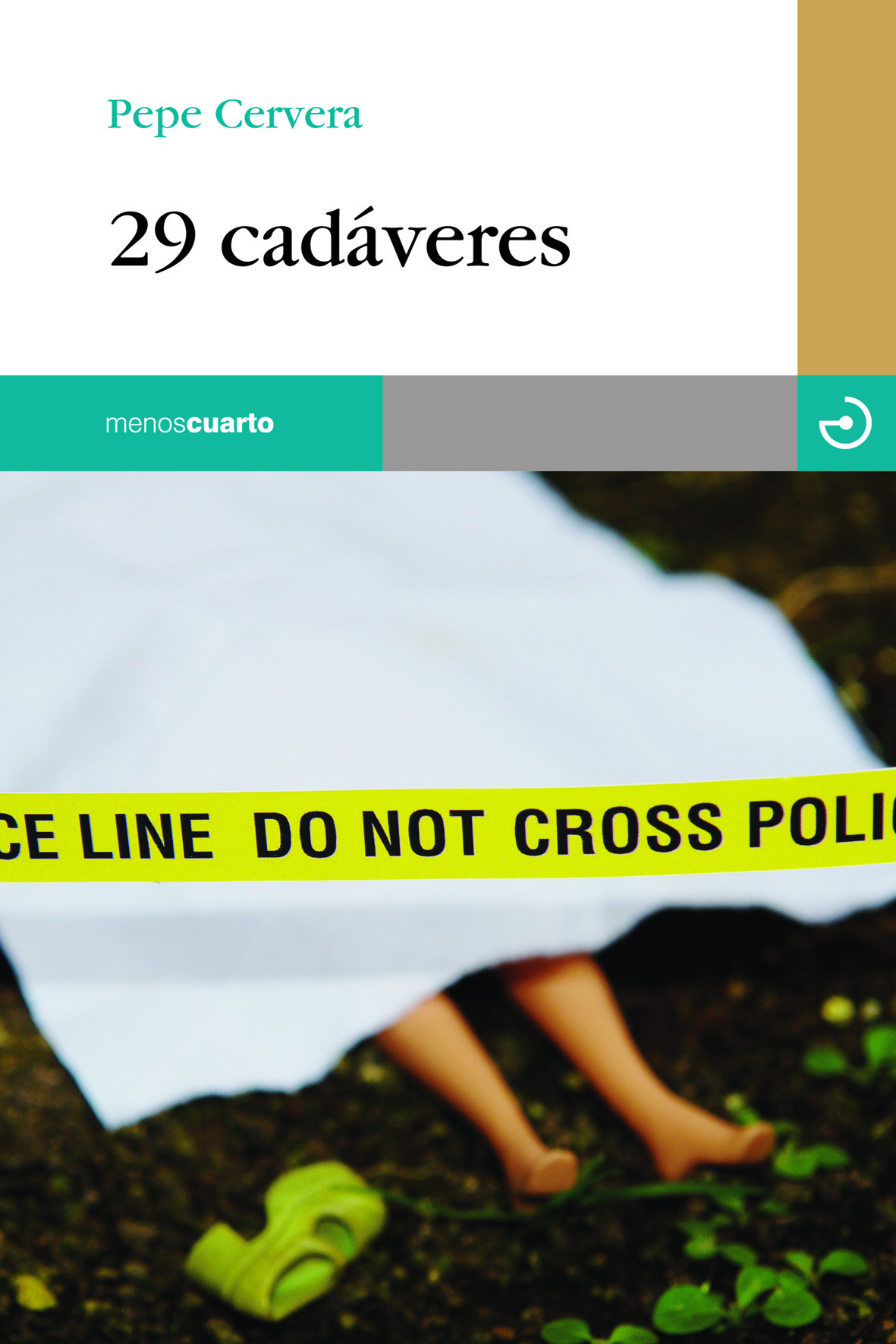 29 CADÁVERES. 