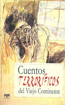 CUENTOS TERRORÍFICOS DEL VIEJO CONTINENTE + HISTORIAS DE HALLOWEEN. (+ HISTORIAS DE HALLOWEEN: TRUCO O TRATO / LA LEYENDA DE JACK EL DE LA..