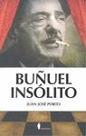 BUÑUEL INSÓLITO