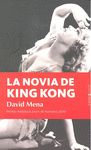 LA NOVIA DE KING KONG