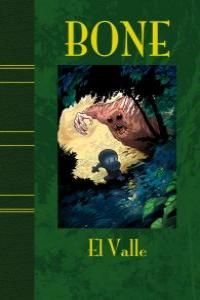 BONE 1. EL VALLE. (ED. LUJO)