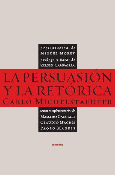 LA PERSUASIÓN Y LA RETÓRICA