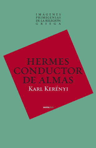 HERMES, EL CONDUCTOR DE ALMAS