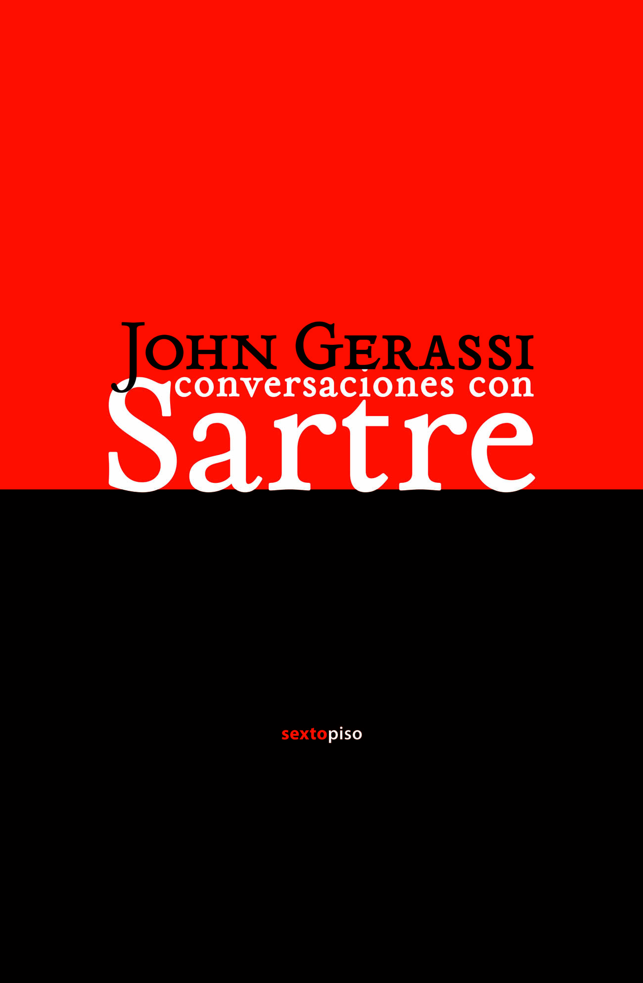 CONVERSACIONES CON SARTRE. 