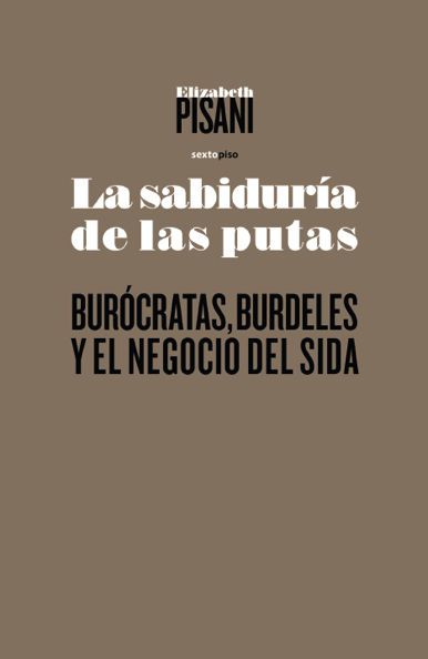 LA SABIDURÍA DE LAS PUTAS