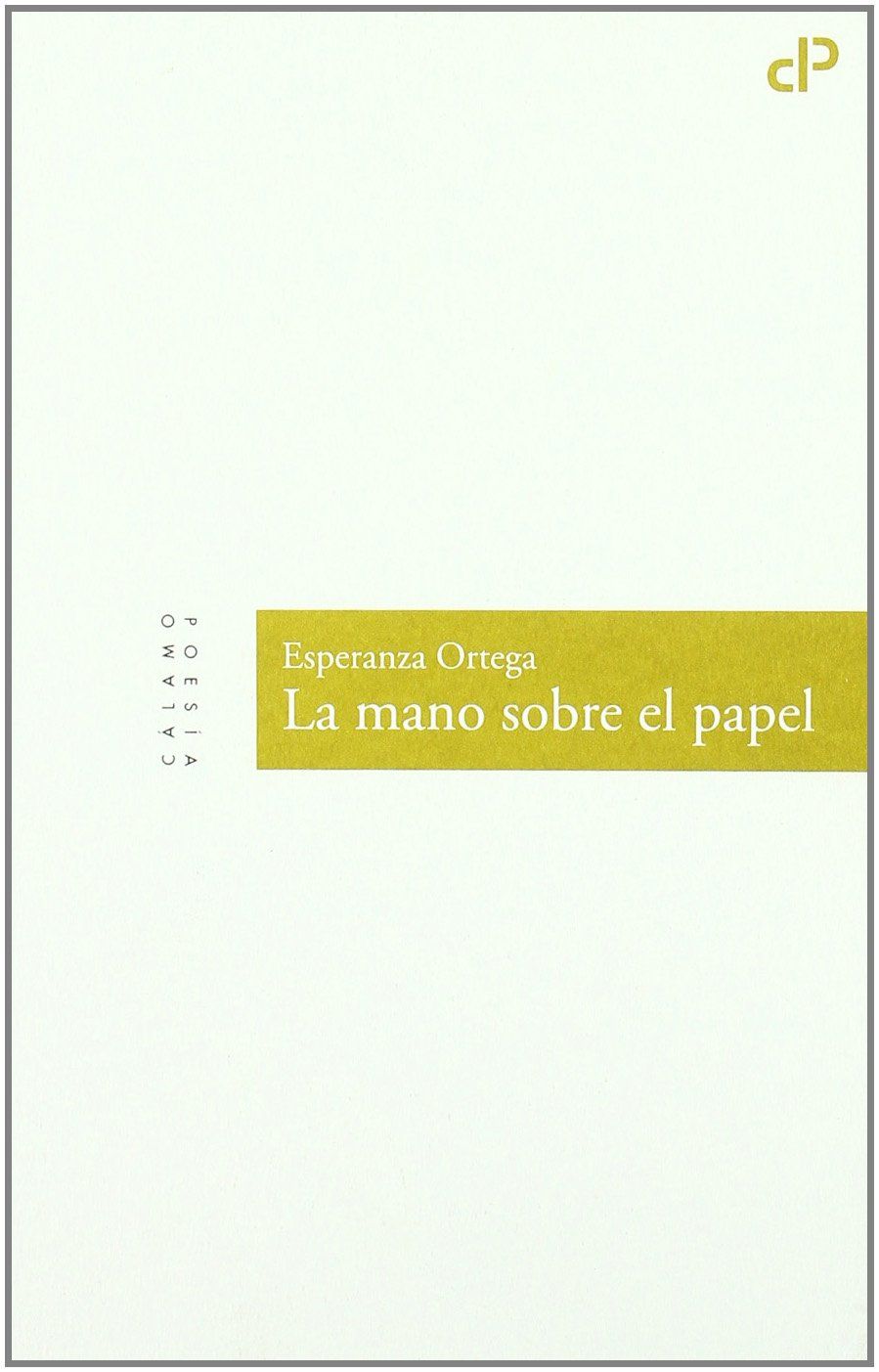 LA MANO SOBRE EL PAPEL