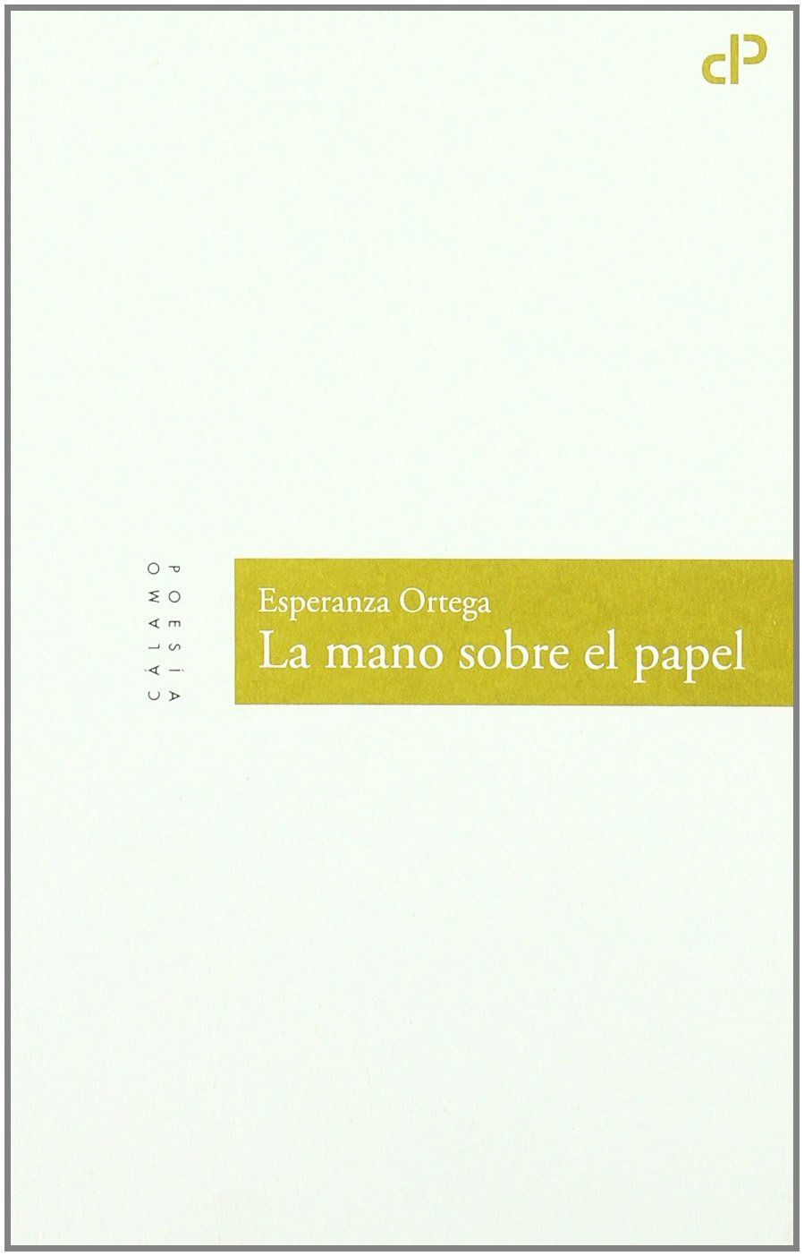 LA MANO SOBRE EL PAPEL. 