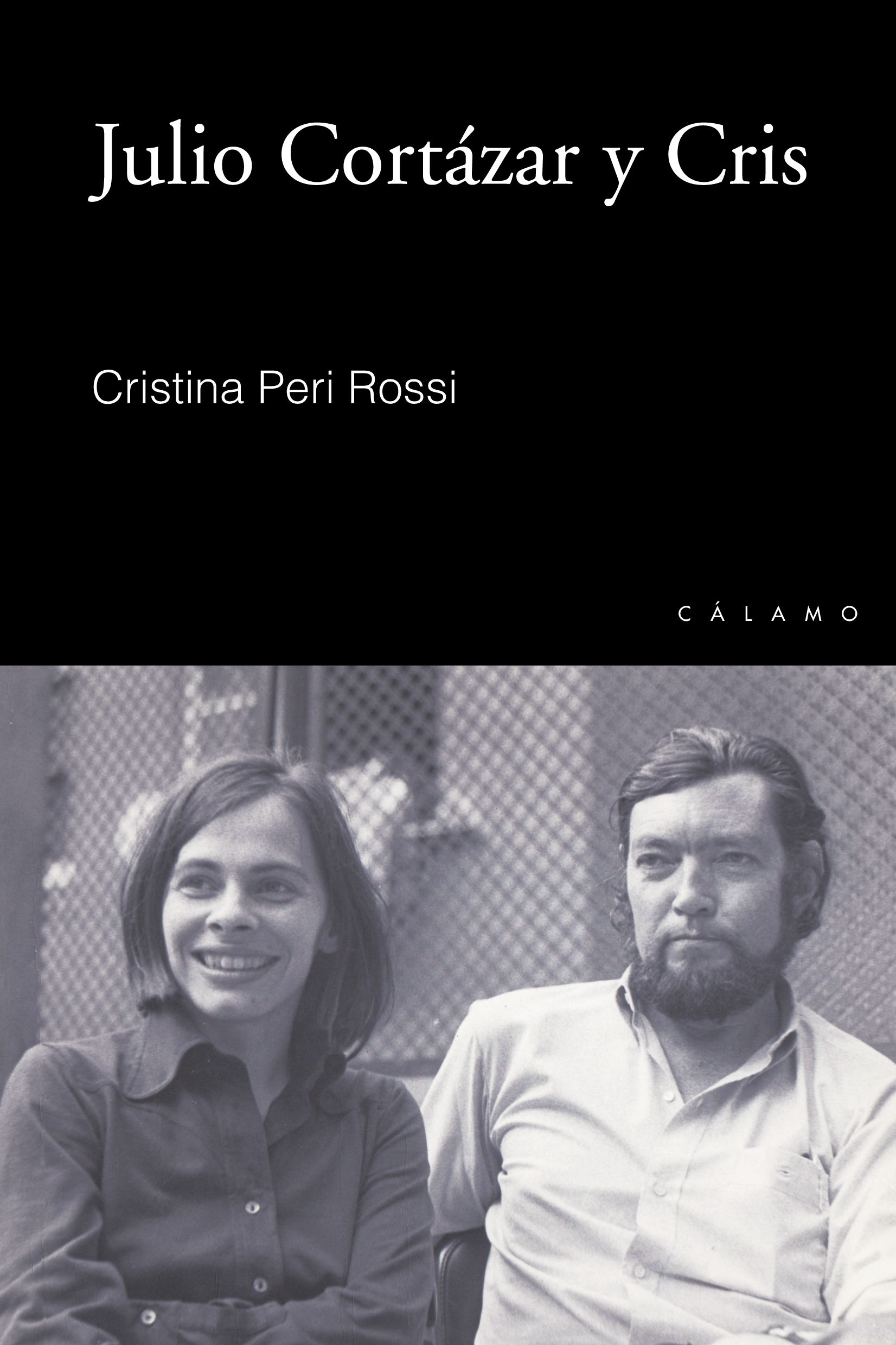 JULIO CORTÁZAR Y CRIS. 